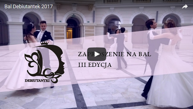 Obejrzyj filmowe zaproszenie na Bal Debiutantek !