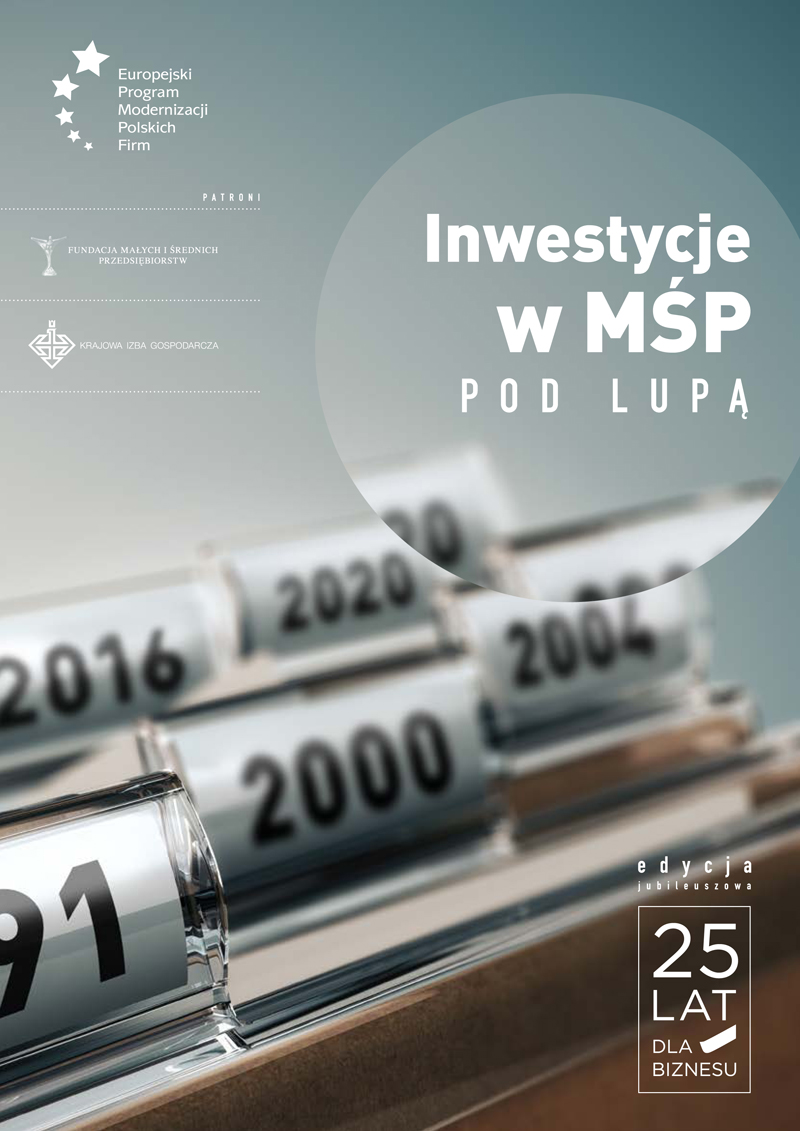 25. raport Inwestycje w MŚP pod lupą – kliknij, aby pobrać