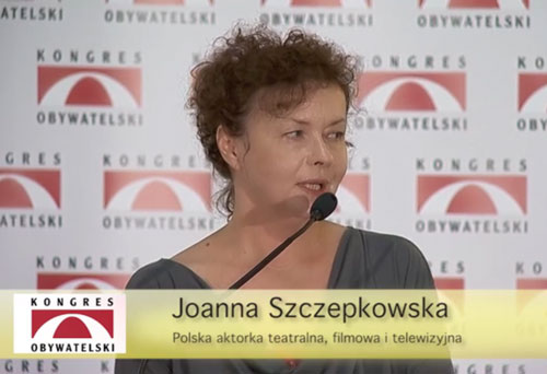 Wystąpienie Joanny Szczepkowkiej na VIII Kongresie